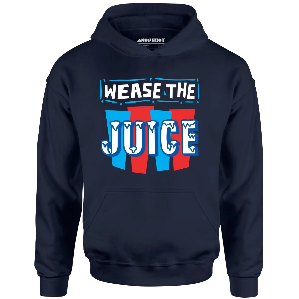 Wease the Juice - Unisex Hoodie